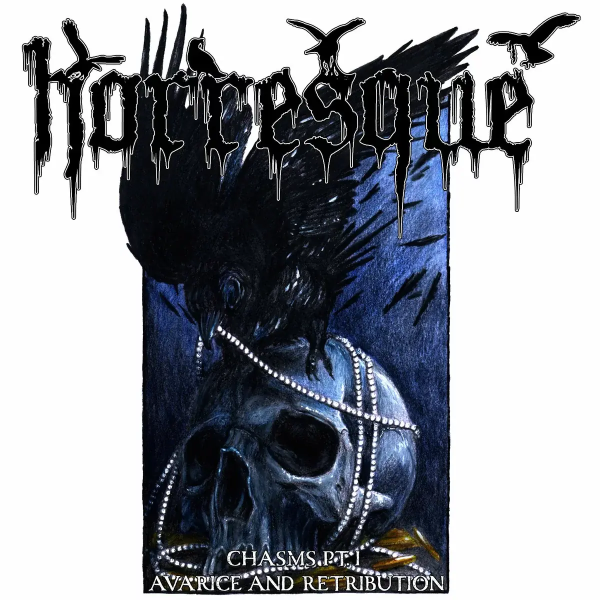 HORRESQUE - Chasms Pt. I - Avarice and Retribution · DIGIPAK CD