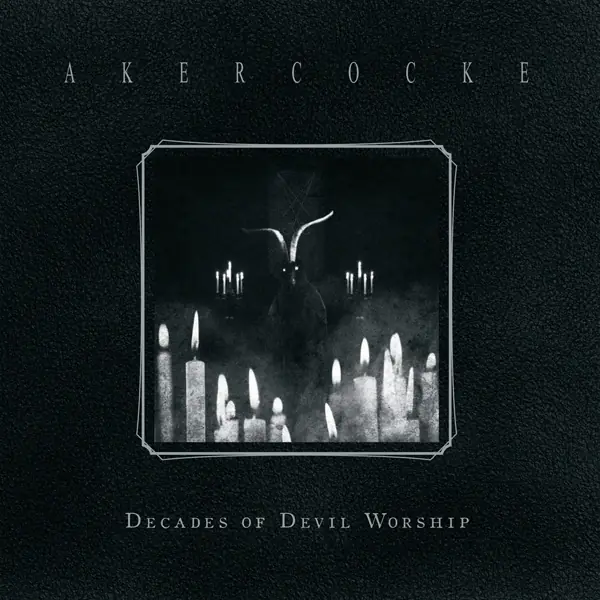 AKERCOCKE · Decades Of Devil Worship | DIGIPAK CD AKERCOCKE · Decades Of Devil Worship | DIGIPAK CD (Progressive Metal CDs)