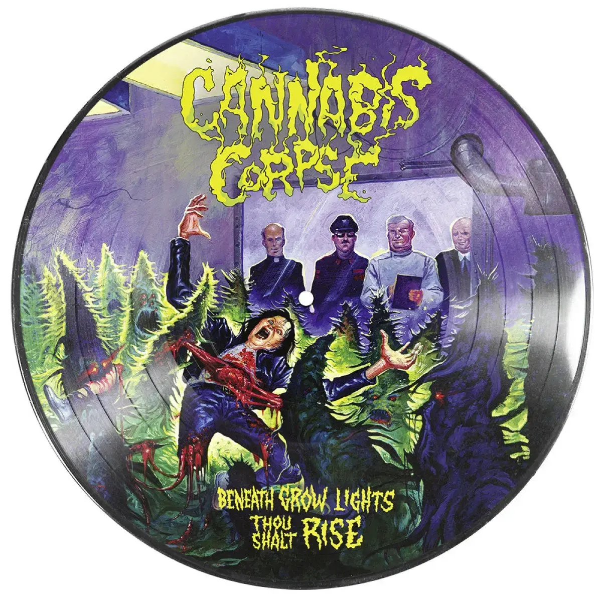 CANNABIS CORPSE · Beneath Grow Lights Thou Shalt Rise | PICTURE DISC LP CANNABIS CORPSE · Beneath Grow Lights Thou Shalt Rise | PICTURE DISC LP (Death Metal Vinyl)