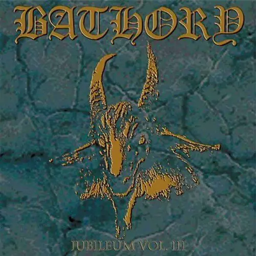 BATHORY · Jubileum Vol. III | BLACK 2LP · Picture 1 BATHORY · Jubileum Vol. III | BLACK 2LP (Black Metal Vinyl) · Picture 1