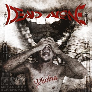 DEAD ALONE - Phobia · CD DEAD ALONE - Phobia · CD (Melodic Death Metal CDs)