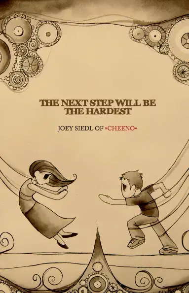 CHEENO - The Next Step Will Be The Hardest (German) · BOOK (Alternative Rock Books)