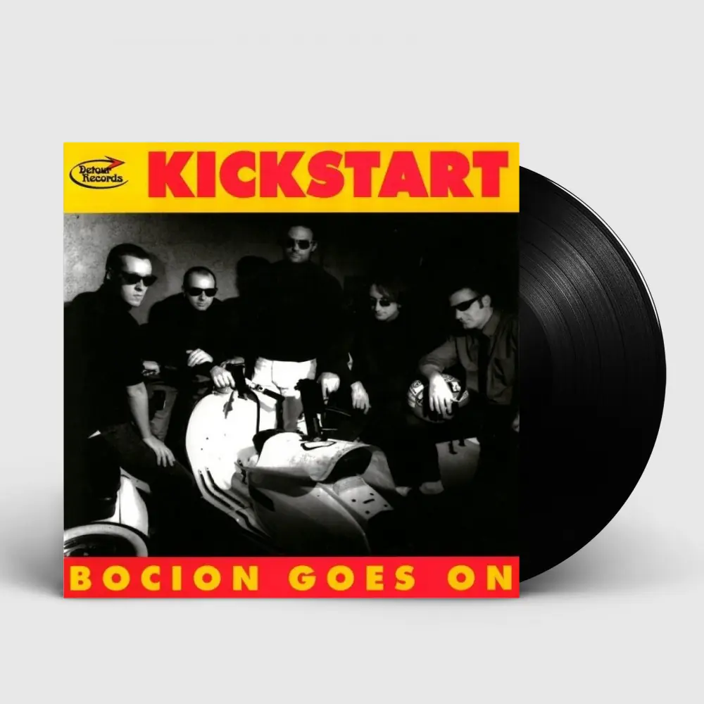KICKSTART - Bocion Goes On · BLACK 7" EP