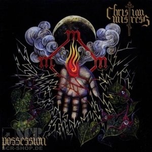 CHRISTIAN MISTRESS · Possession | CD (Heavy Metal CDs)