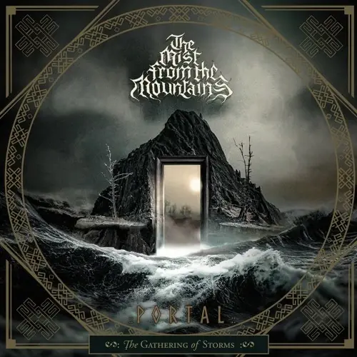 THE MIST FROM THE MOUNTAINS - Portal – The Gathering of Storms · BLUE/BLACK MARBLED LP 1