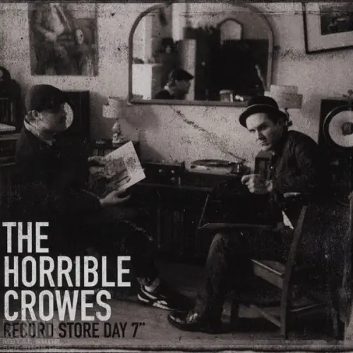 THE HORRIBLE CROWES - I Witnessed A Crime / Blood Loss · RSD 7" EP