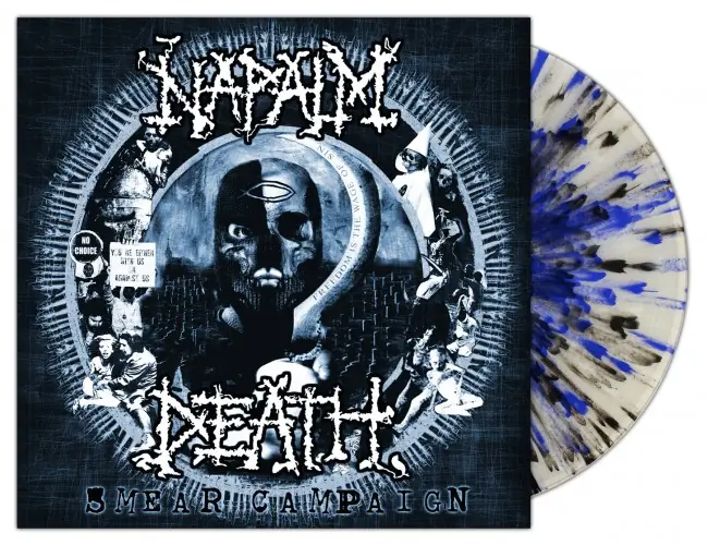 NAPALM DEATH - Smear Campaign · CLEAR SPLATTER LP NAPALM DEATH - Smear Campaign · CLEAR SPLATTER LP (Grindcore Vinyl)
