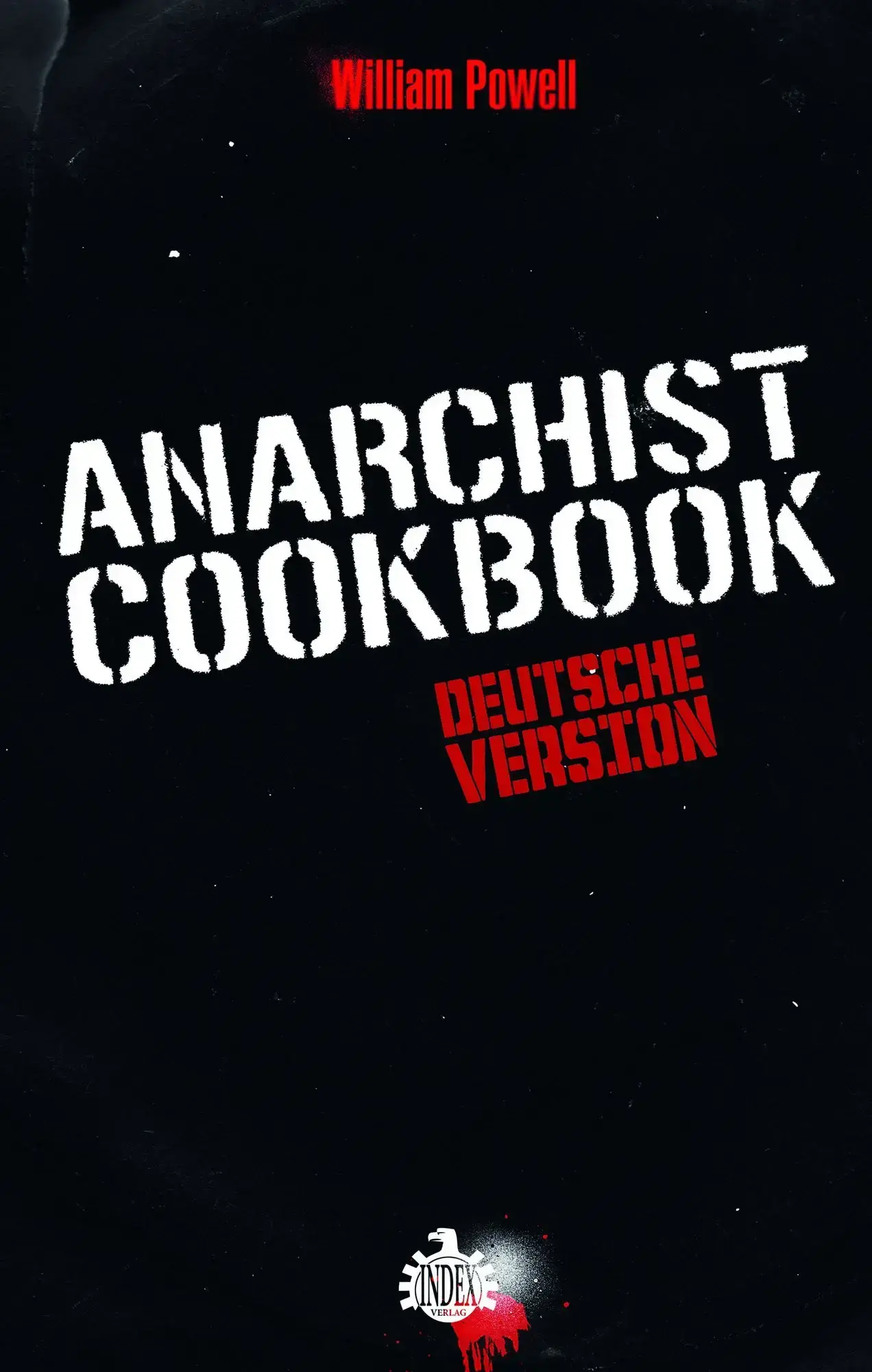 WILLIAM POWELL - Anarchist Cookbook (German) · BOOK ( Books) · Picture 2
