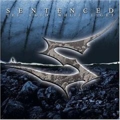 SENTENCED - The Cold White Light · CD ( CDs)