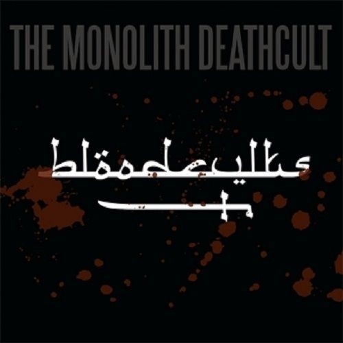 THE MONOLITH DEATHCULT - Bloodcvlts · LTD.DIGI MCD THE MONOLITH DEATHCULT - Bloodcvlts · LTD.DIGI MCD (Death Metal CDs)
