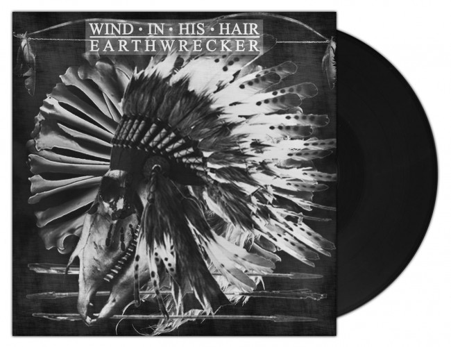 WIND IN HIS HAIR - Earthwrecker [BLACK LP]