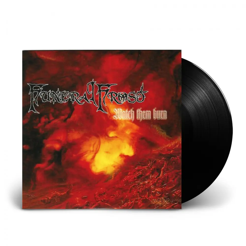 FUNERAL FROST - Watch Them Burn · BLACK 7" EP FUNERAL FROST - Watch Them Burn · BLACK 7" EP (Black Metal Vinyl)