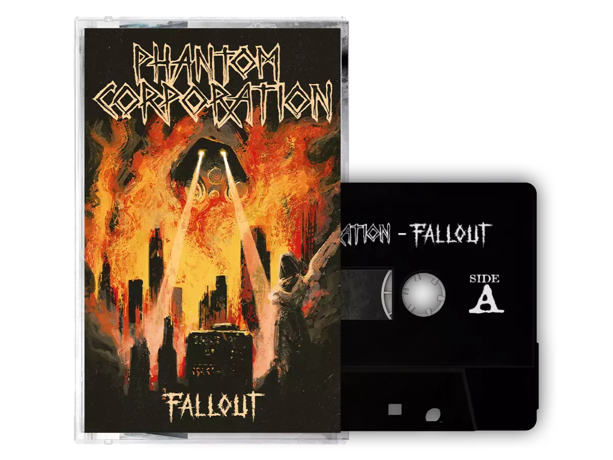 PHANTOM CORPORATION · Fallout | BLACK TAPE PHANTOM CORPORATION · Fallout | BLACK TAPE (Death Metal Tapes)