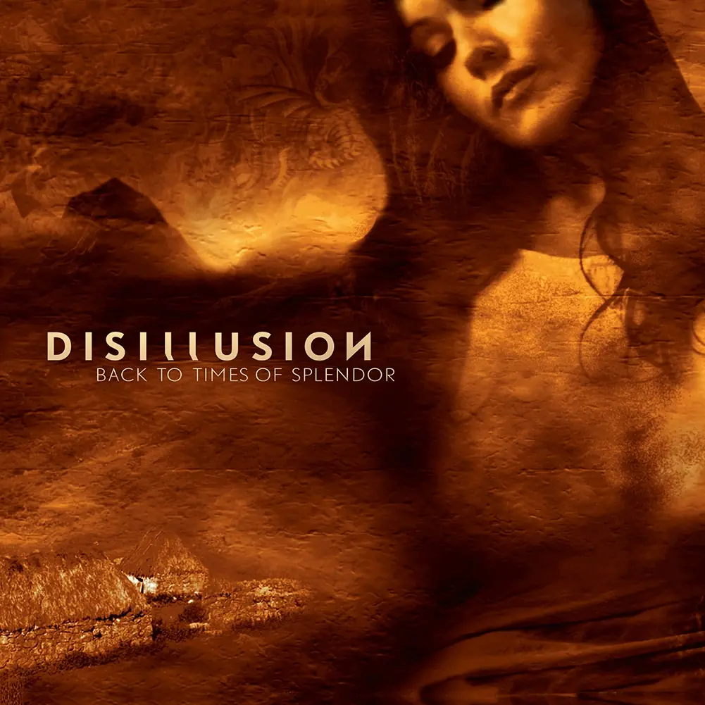 DISILLUSION · Back To Times Of Splendor (20th Anniversary Re-Issue) | DIGIPAK CD (Progressive Metal CDs)