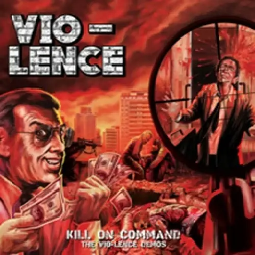VIO-LENCE · Kill On Command – The Vio-Lence Demos | DCD VIO-LENCE · Kill On Command – The Vio-Lence Demos | DCD (Thrash Metal CDs)