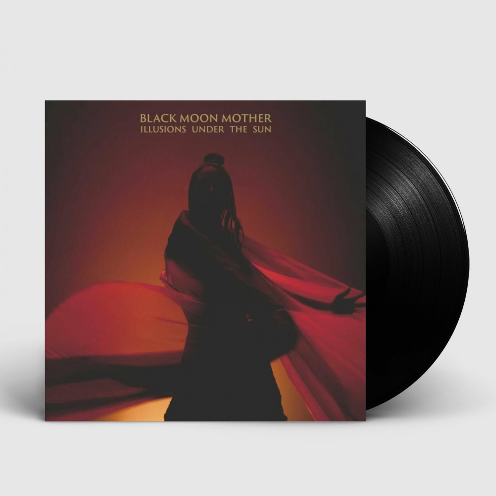 BLACK MOON MOTHER - Illusions Under The Sun [BLACK LP]
