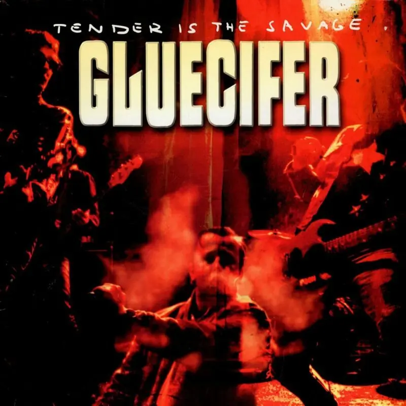 GLUECIFER - Tender Is The Savage · DRACULA RED/BLACK LP 1