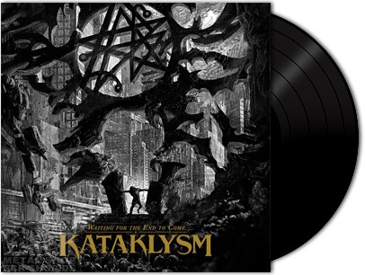KATAKLYSM · Waiting For The End To Come | LP KATAKLYSM · Waiting For The End To Come | LP (Death Metal Vinyl)