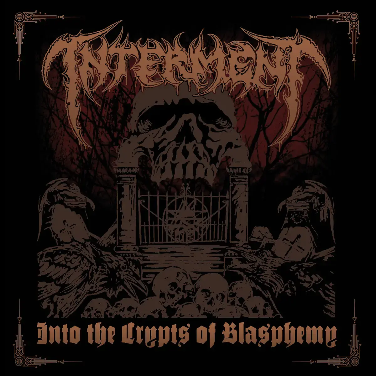 INTERMENT · Into The Crypts Of Blasphemy | CD (Death Metal CDs)