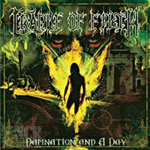 CRADLE OF FILTH - Damnation & A Day · CD CRADLE OF FILTH - Damnation & A Day · CD (Black Metal CDs)