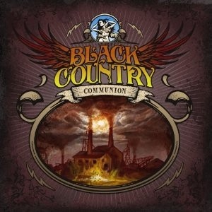 BLACK COUNTRY COMMUNION · Black Country Communion | CD BLACK COUNTRY COMMUNION · Black Country Communion | CD (Hard Rock CDs)