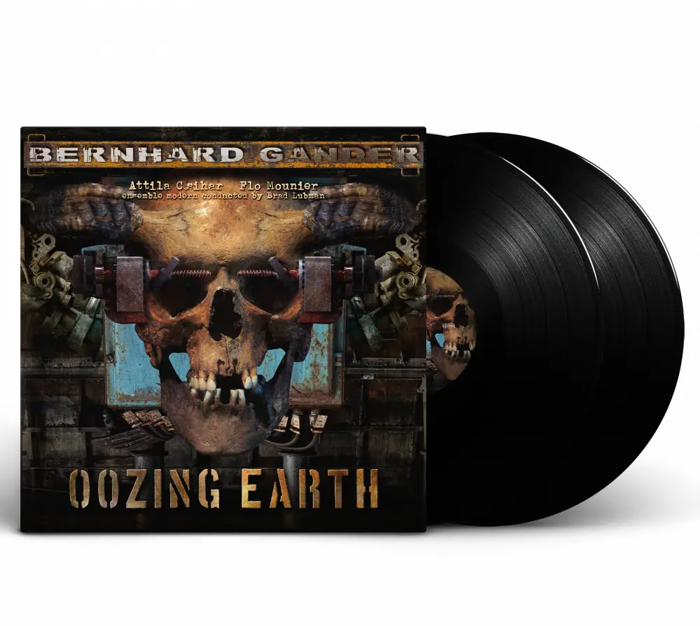 BERNHARD GANDER · Oozing Earth | BLACK 2LP BERNHARD GANDER · Oozing Earth | BLACK 2LP (Classical Music/Industrial Vinyl)