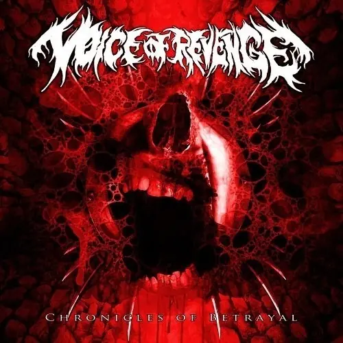 VOICE OF REVENGE - Chronicles Of Betrayal · CD