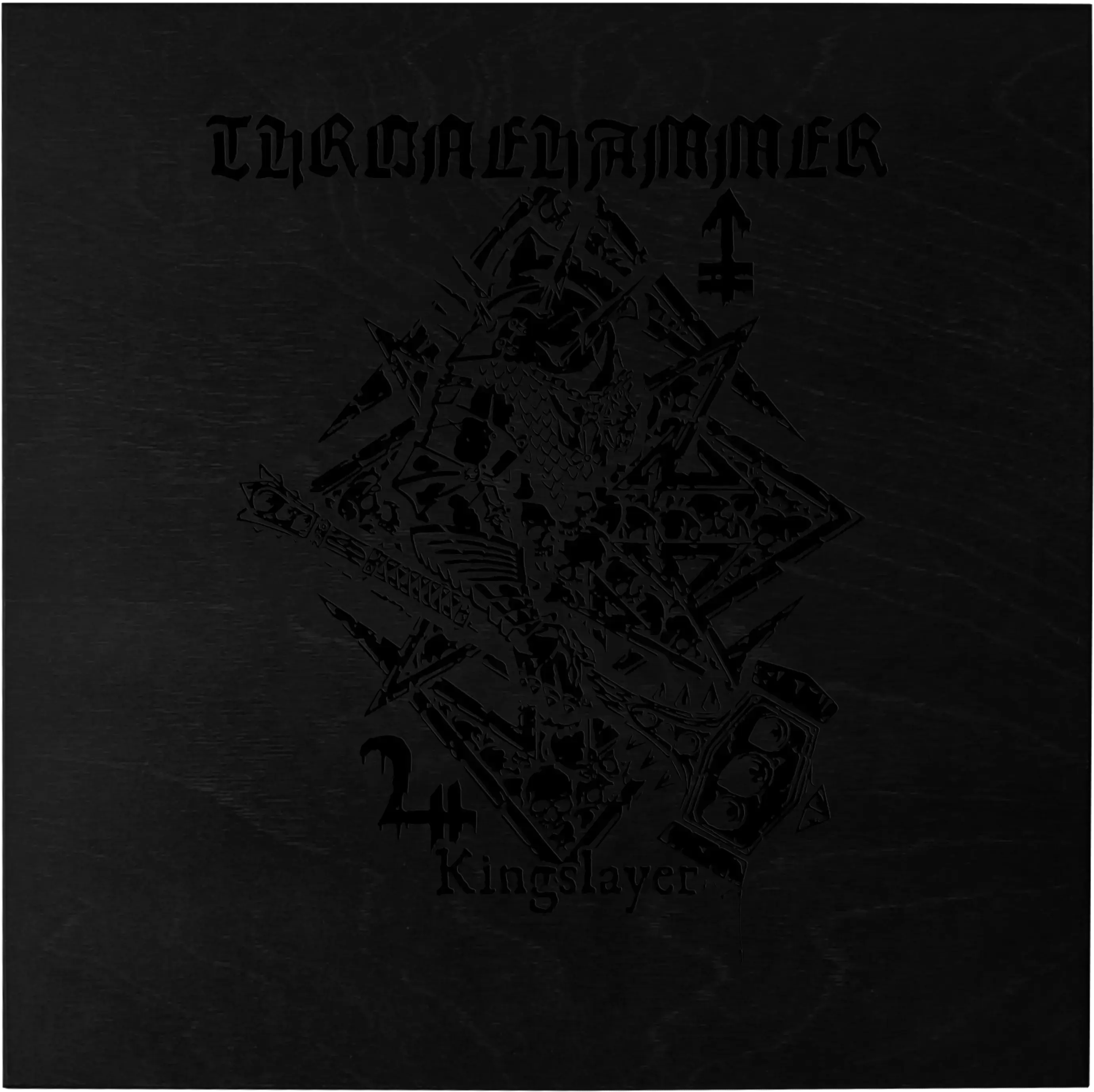 THRONEHAMMER - Kingslayer · EXCLUSIVE BOX SET 1