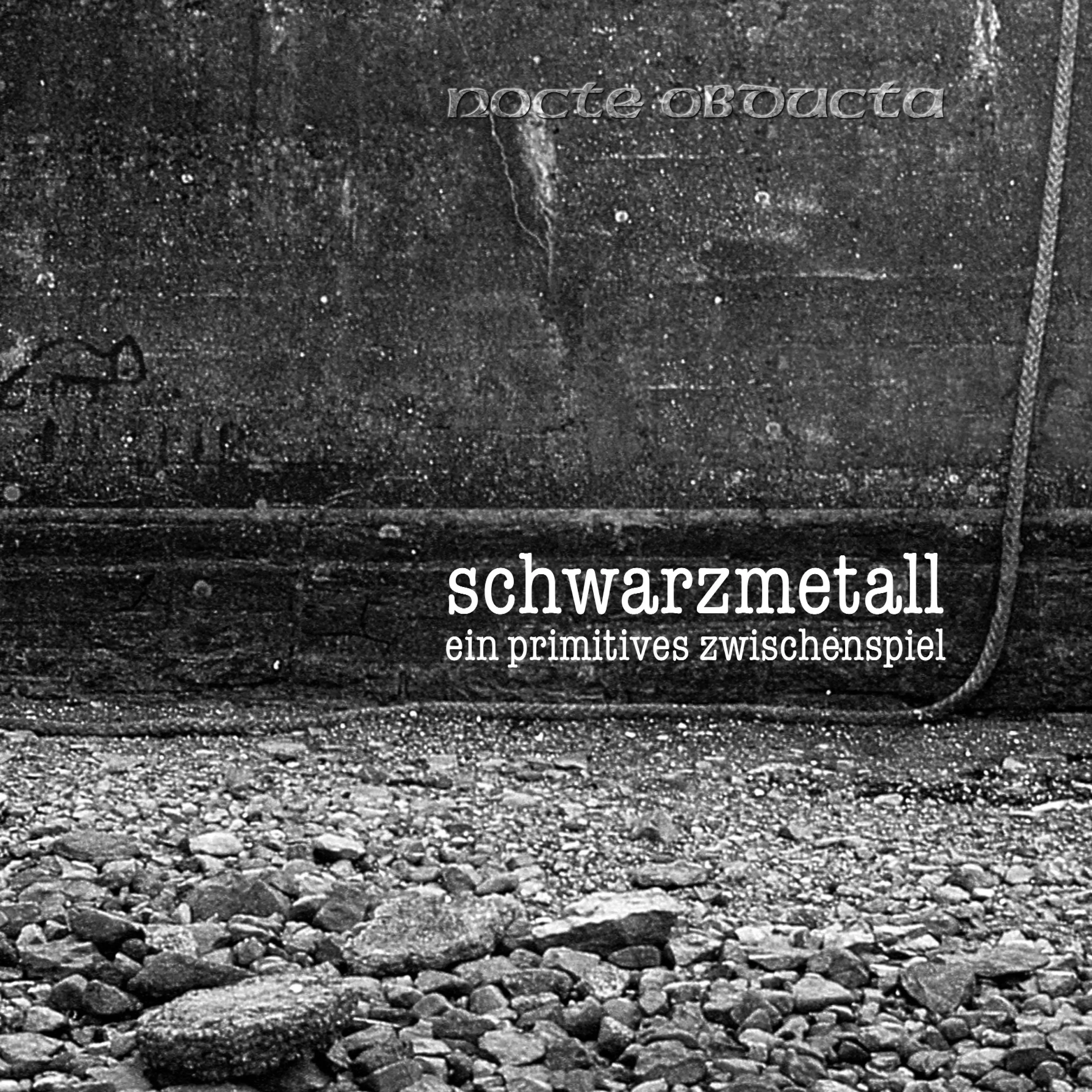 NOCTE OBDUCTA - Schwarzmetall · BLACK 2LP 1