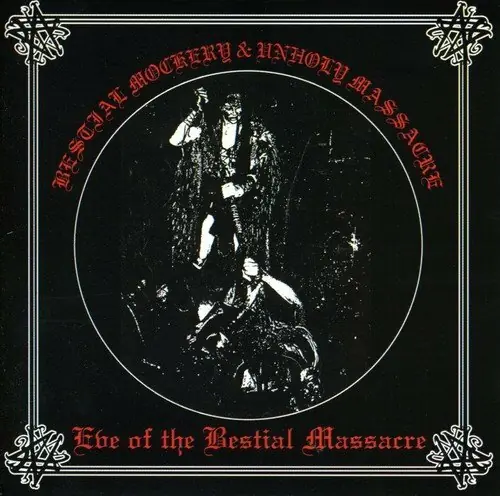 BESTIAL MOCKERY / UNHOLY MASSACRE · Eve Of The Bestial Massacre - Split | CD BESTIAL MOCKERY / UNHOLY MASSACRE · Eve Of The Bestial Massacre - Split | CD (Black Metal CDs)