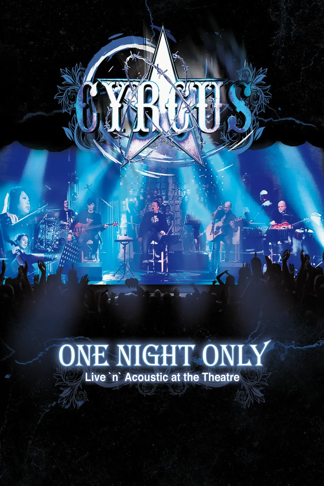 CYRCUS · One Night Only | DELUXE DIGIPAK DVD (Alternative Rock CDs)