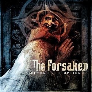 THE FORSAKEN - Beyond Redemption · CD ( CDs)