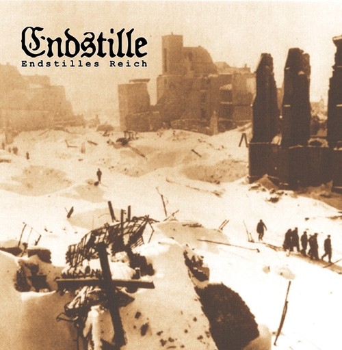 ENDSTILLE - Endstilles Reich · CD ( CDs)