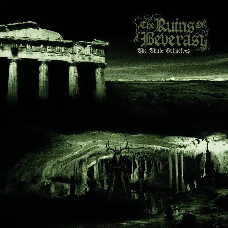 THE RUINS OF BEVERAST - The Thule Grimoires · DIGIPAK CD
