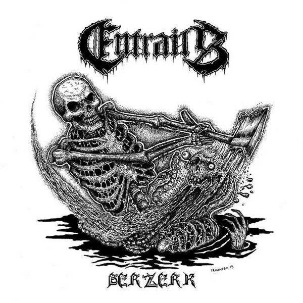 ENTRAILS - Berzerk [7" EP - GREEN EP] 1