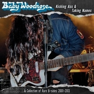 BABY WOODROSE · Kicking Ass & Taking Names | CD BABY WOODROSE · Kicking Ass & Taking Names | CD (Hard Rock CDs)