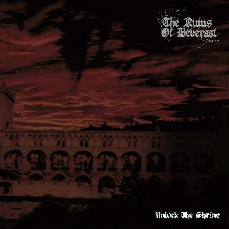 THE RUINS OF BEVERAST - Unlock The Shrine (Re-Release) · DIGIPAK CD
