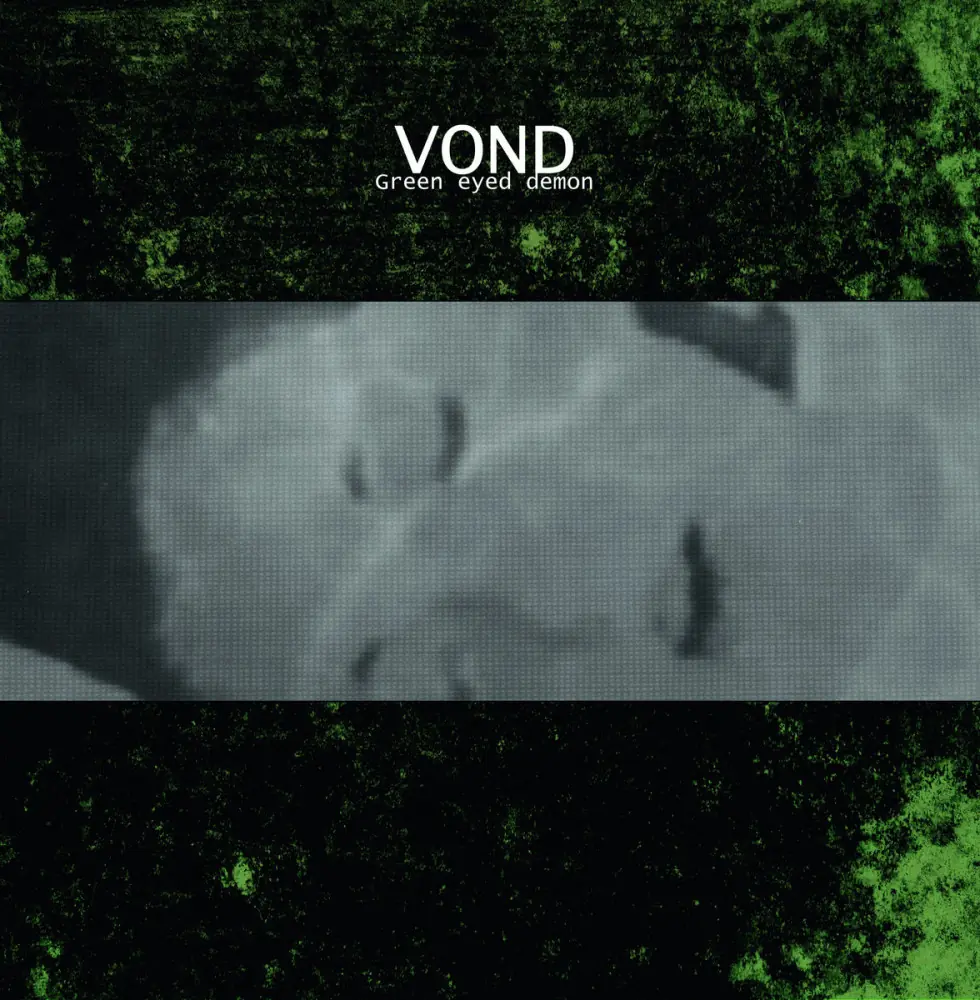 VOND · Green Eyed Demon | BLACK LP · Picture 1 VOND · Green Eyed Demon | BLACK LP (Ambient Vinyl) · Picture 1