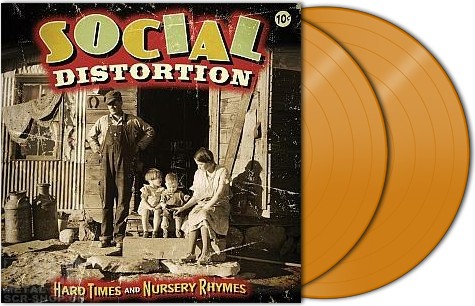 SOCIAL DISTORTION - Hard Times And Nursery Rhymes · LTD. ORANGE 2-LP DLP (Hard Rock Vinyl)