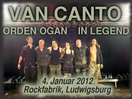 04.01.2012 LUDWIGSBURG, ROCKFABRIK - Van Canto, In Legend, Orden Ogan · ZICKET (Rock CDs)