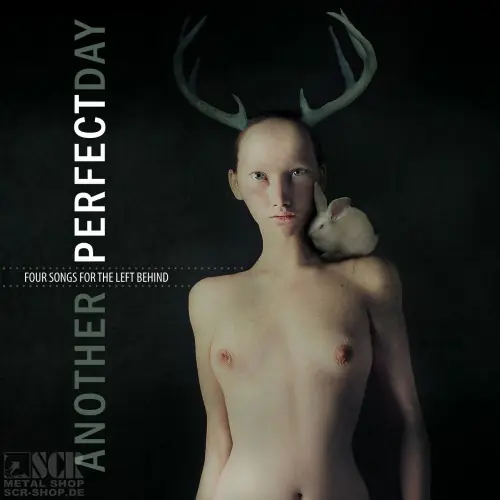 ANOTHER PERFECT DAY - Four songs for the left behind · DIGIPAK CD