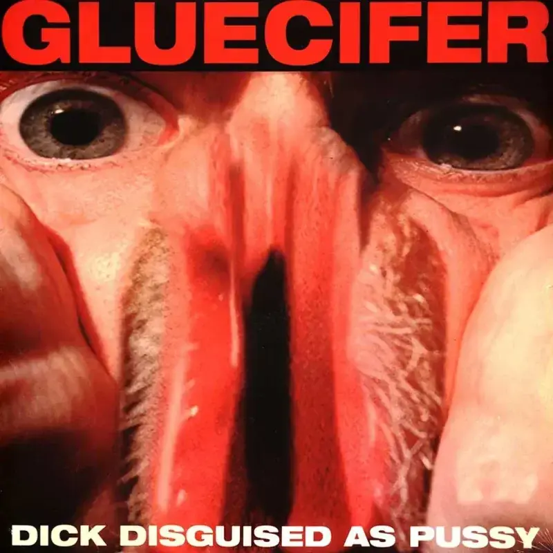 GLUECIFER - Dick Disguised As Pussy · RED LP (Hard Rock Vinyl) · Bild 1