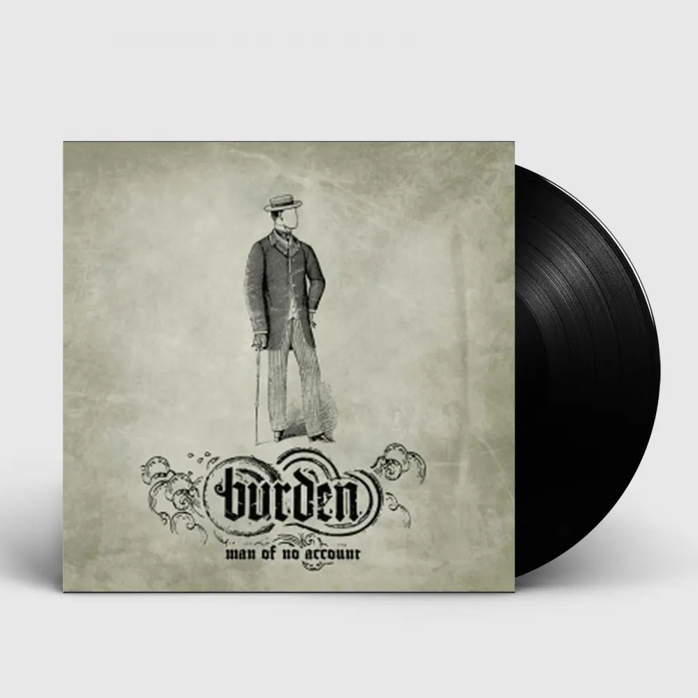 BURDEN - Man Of No Account · BLACK 7" BURDEN - Man Of No Account · BLACK 7" (Stoner Rock Vinyl)