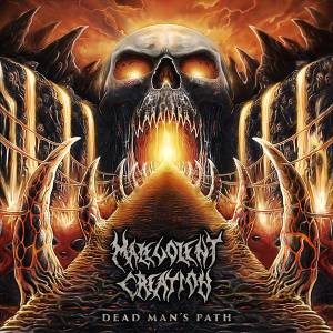 MALEVOLENT CREATION - Dead Man´s Path [LTD.DIGI DIGI]
