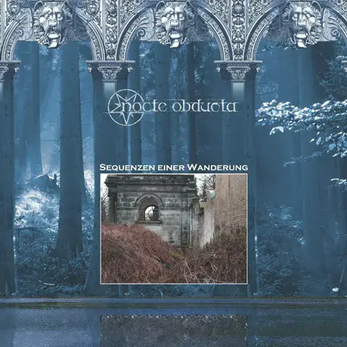 NOCTE OBDUCTA - Sequenzen einer Wanderung · BLACK LP (Black Metal Vinyl) · Bild 1