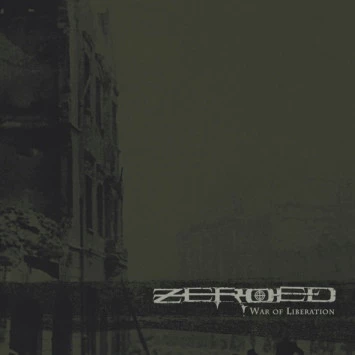 ZEROED · War Of Liberation | CD (Death Metal CDs)