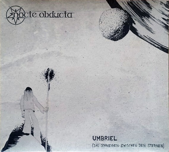 NOCTE OBDUCTA - Umbriel (Das Schweigen zwischen den Sternen) [CD]