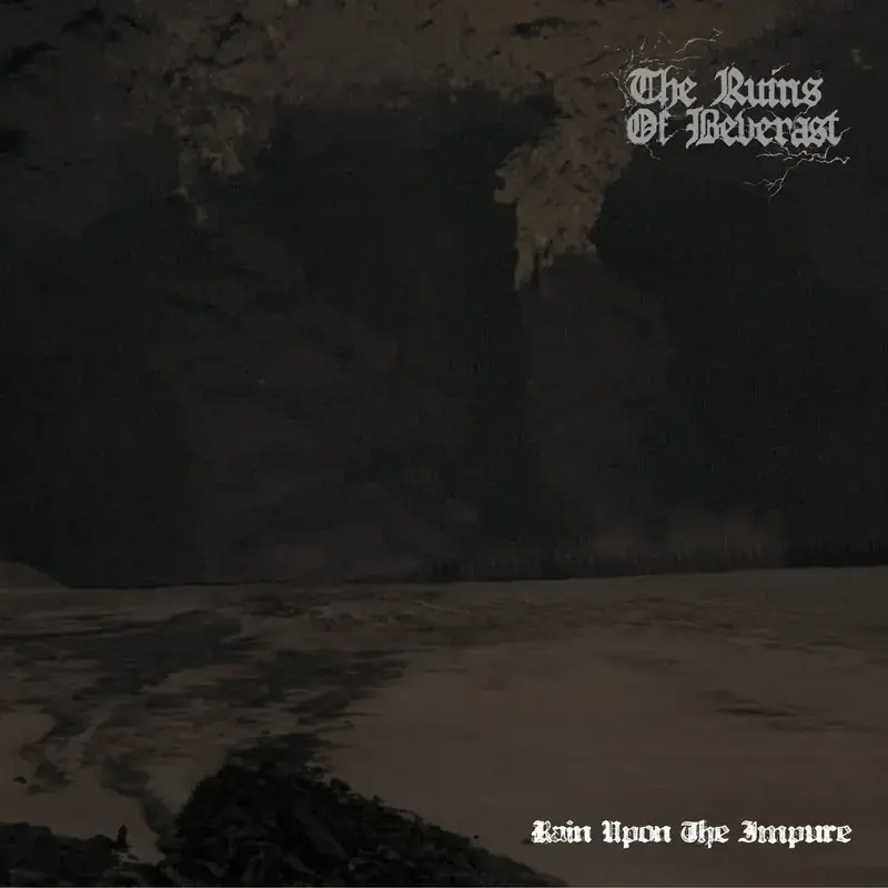 THE RUINS OF BEVERAST - Rain Upon The Impure · BLACK 2LP (Dark Ambient/Black Metal/Doom Metal Vinyl) · Bild 1
