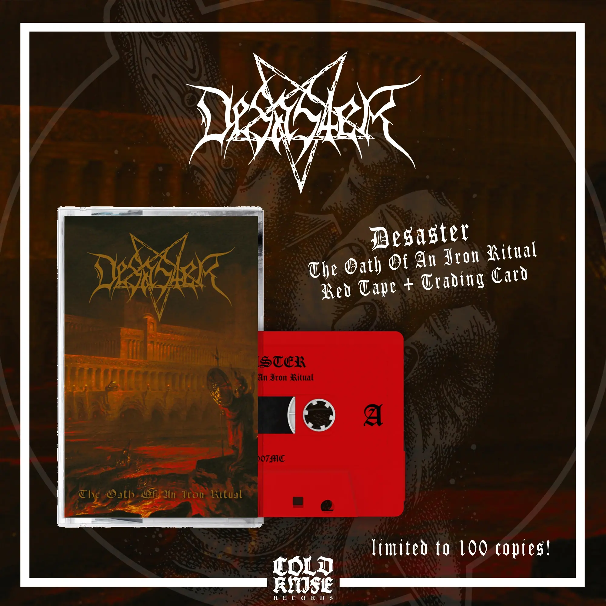 DESASTER - The Oath Of An Iron Ritual · RED TAPE DESASTER - The Oath Of An Iron Ritual · RED TAPE (Thrash Metal/Black Metal Tapes)