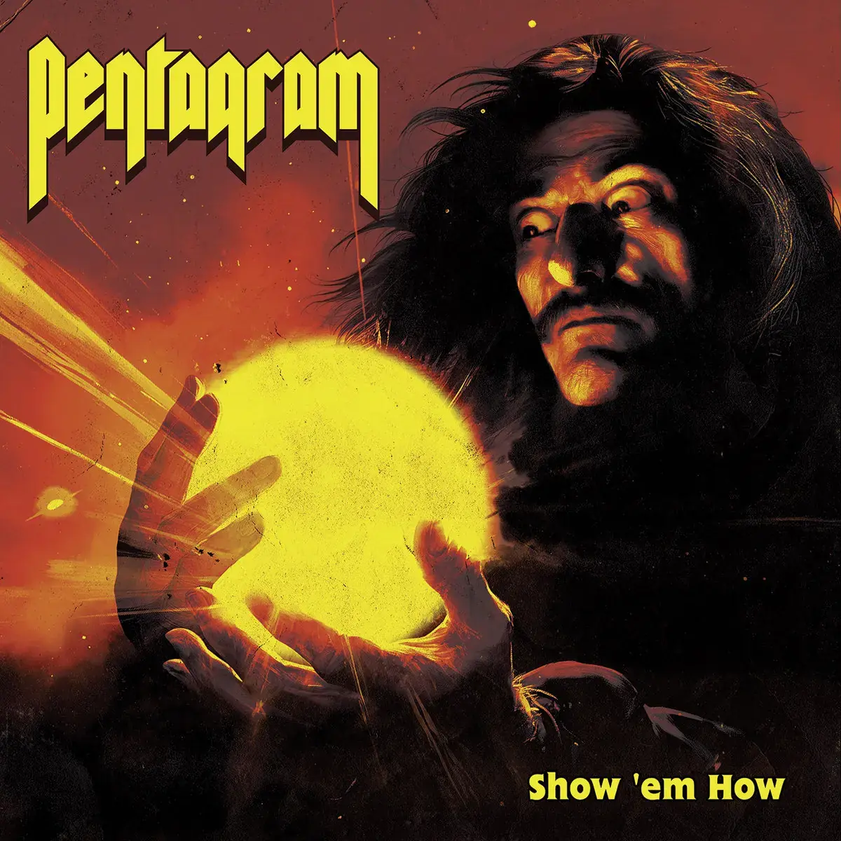 PENTAGRAM · Show 'Em How | RED/YELLOW/ORANGE MERGE LP · Picture 1 PENTAGRAM · Show 'Em How | RED/YELLOW/ORANGE MERGE LP (Doom Metal Vinyl) · Picture 1